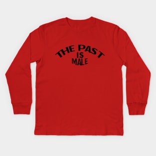 The Past is Male Kids Long Sleeve T-Shirt